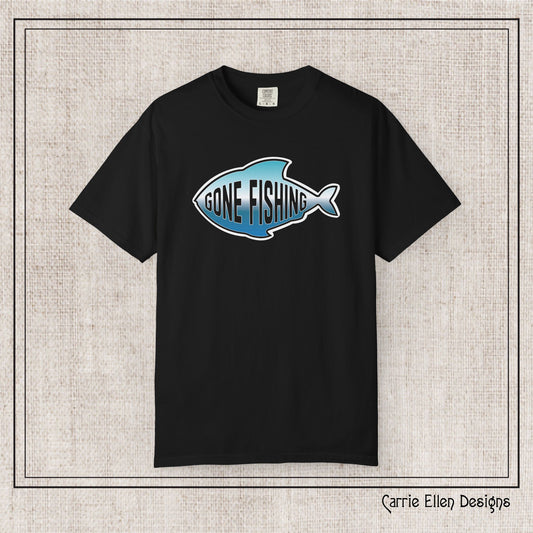Gone Fishing Comfort Colors T-Shirt | Garment-Dyed Short Sleeve T-Shirt, Perfect for Fishing Enthusiasts (P-6065)