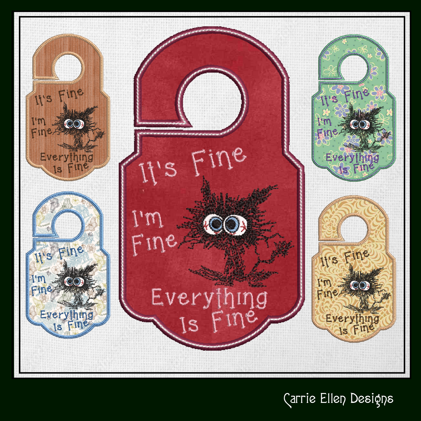It’s Fine I’m Fine Cat ITH Door Knob Hanger Machine Embroidery Design, In The Hoop Door Sign Embroidery Project (1426)