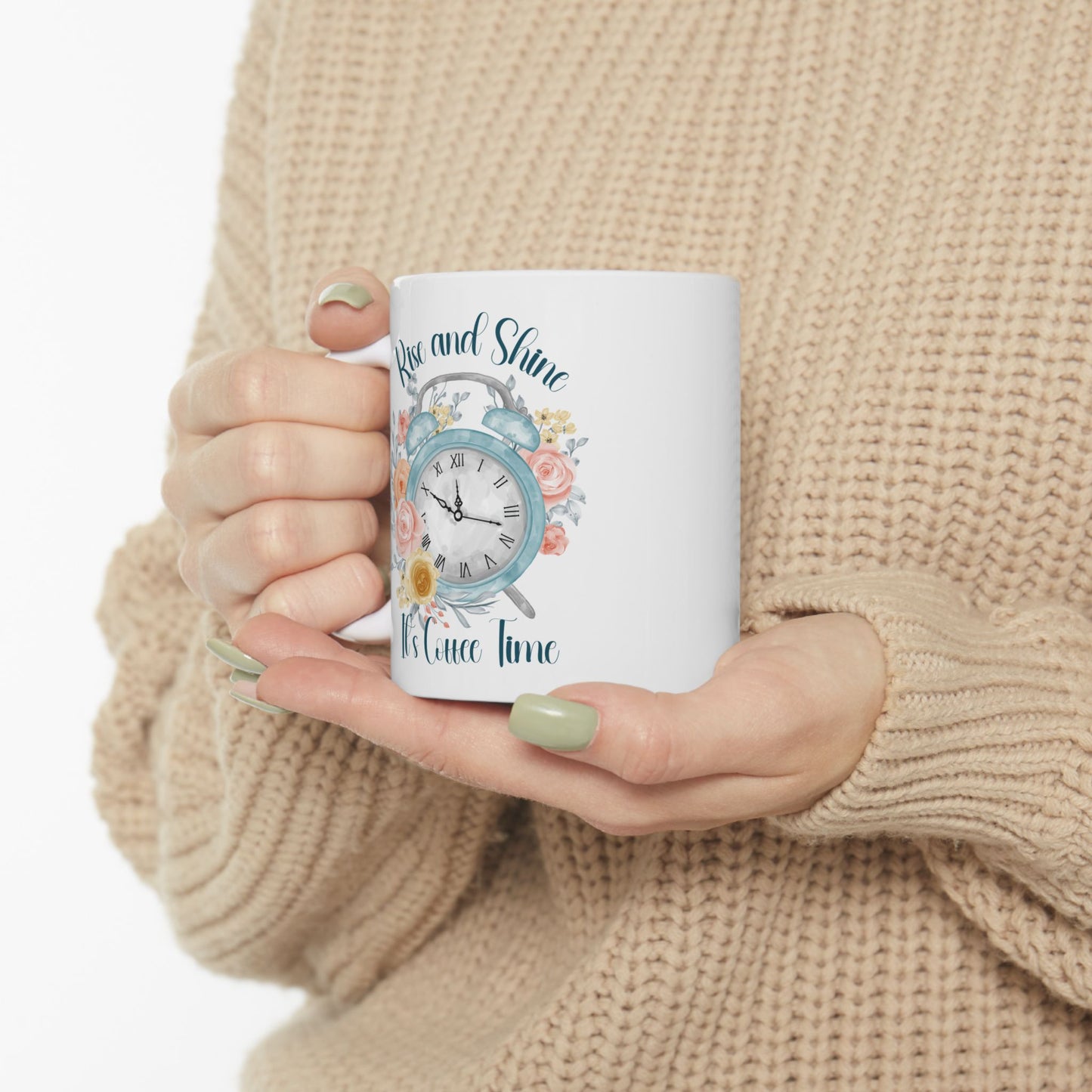 Rise and Shine, It’s Coffee Time Floral Inspiration Ceramic Coffee Mug – 11oz & 15oz – Perfect Gift for Coffee Lovers (P-6001)