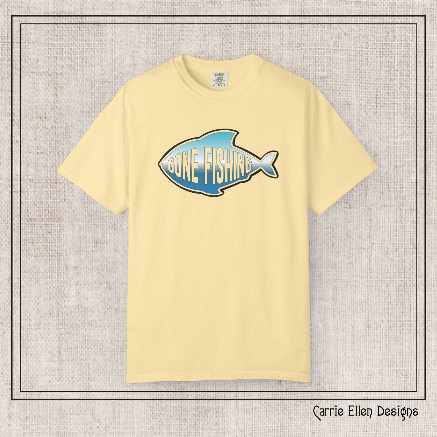 Gone Fishing Comfort Colors T-Shirt | Garment-Dyed Short Sleeve T-Shirt, Perfect for Fishing Enthusiasts (P-6065)