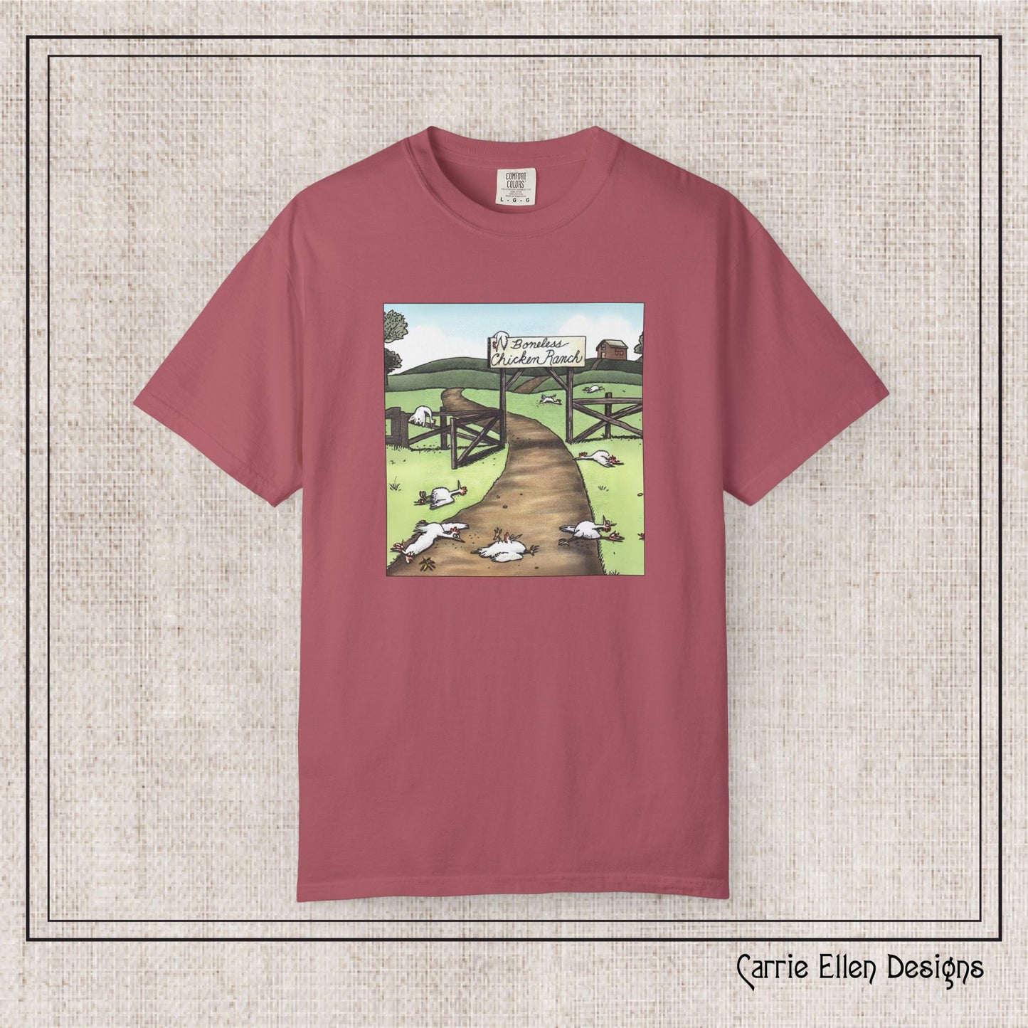 Boneless Chicken Ranch Comfort Colors T-Shirt | Farside Farm Chickens Printed Short Sleeve Tee | Multiple Color Options (P-6074)
