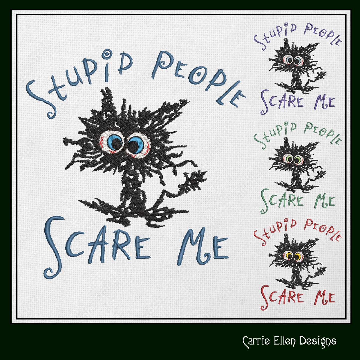 Stupid People Scare Me Cat Machine Embroidery Design | Sarcastic Black Cat Saying | Funny Neurotic Cat Quote | 6 Sizes (1801)