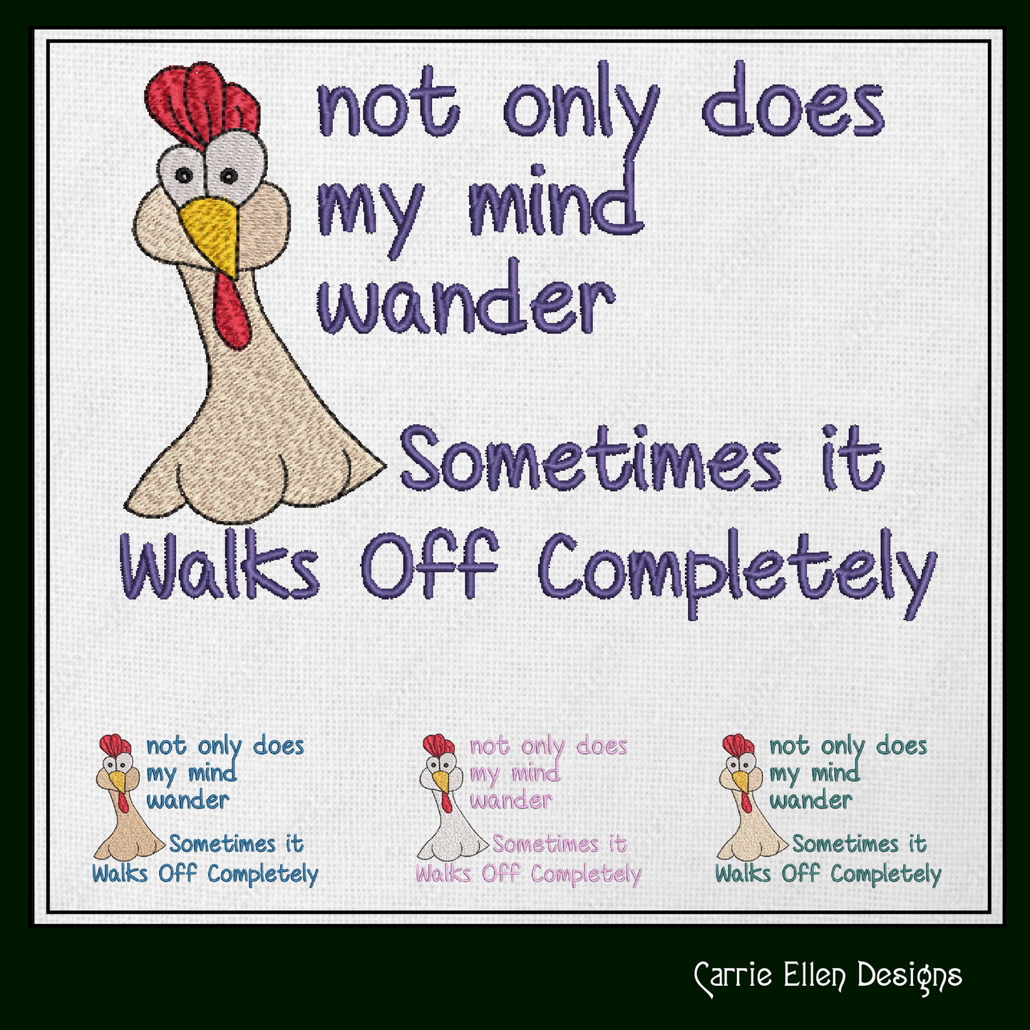 My Mind Walks Off Chicken Embroidery Design | Funny Hen with Attitude | Sarcastic Quote Embroidery Pattern | 6 Sizes (1806)