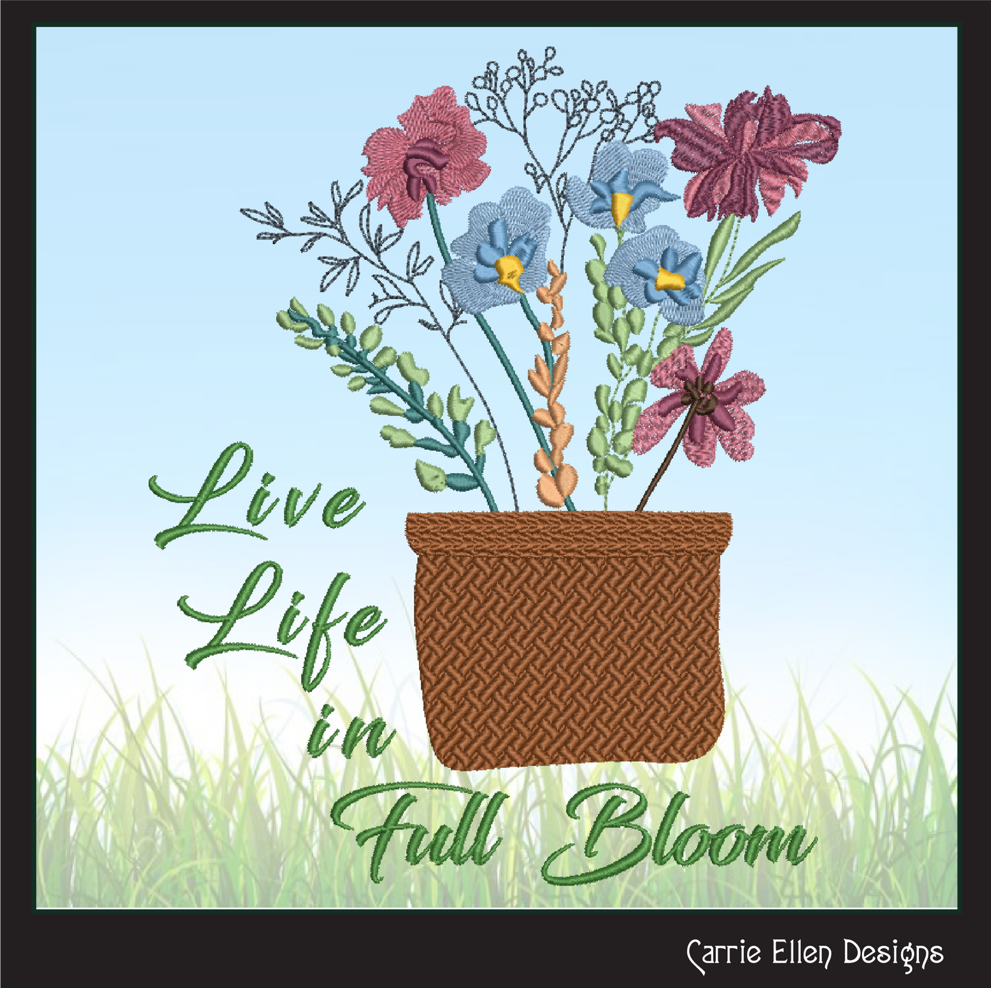 Life in Full Bloom Machine Embroidery Design | Inspirational Floral Saying | Positive Quote Art | 6 Sizes (1847)