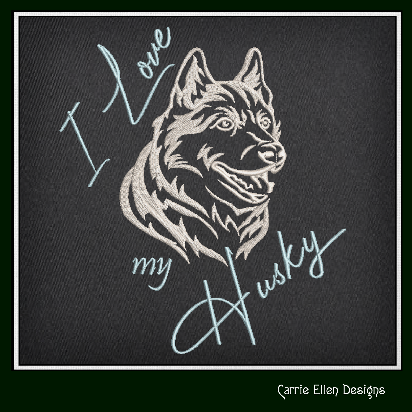Love My Husky Machine Embroidery Design | Husky Dog Lover Gift | Pet Animal Embroidery Pattern | 6 Sizes (1865)