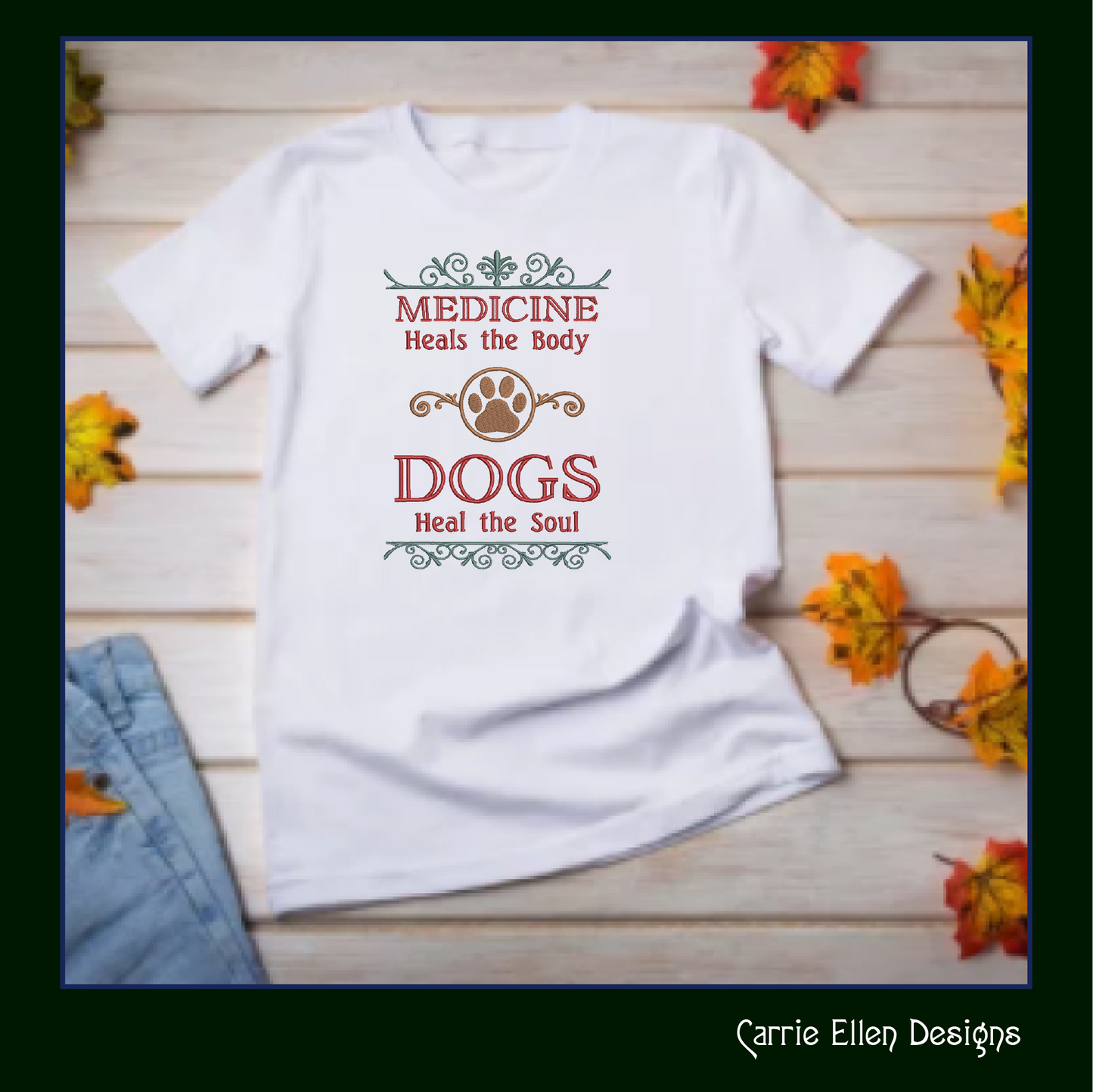 Dogs Heal the Soul Machine Embroidery Design | Heartwarming Dog Lover Quote | Pet Lover Gift Design | 6 Sizes (1919)