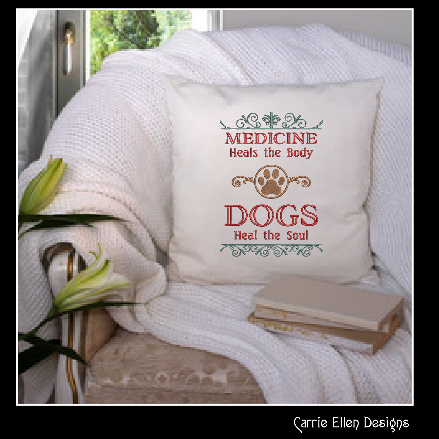 Dogs Heal the Soul Machine Embroidery Design | Heartwarming Dog Lover Quote | Pet Lover Gift Design | 6 Sizes (1919)
