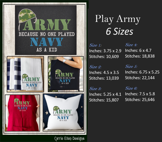 Army Machine Embroidery Design – "Army Because No One Played Navy as a Kid" Funny Saying and Quote, 6 Sizes (2172)