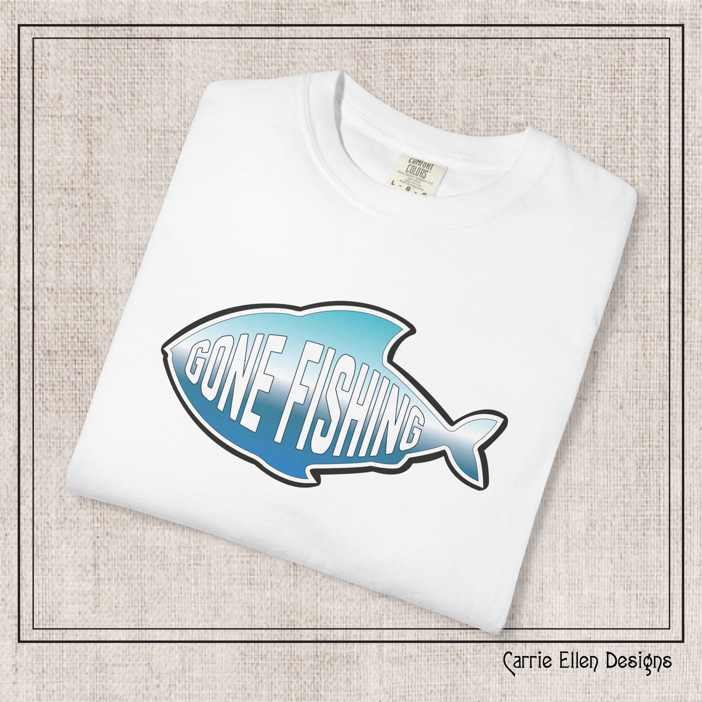 Gone Fishing Comfort Colors T-Shirt | Garment-Dyed Short Sleeve T-Shirt, Perfect for Fishing Enthusiasts (P-6065)