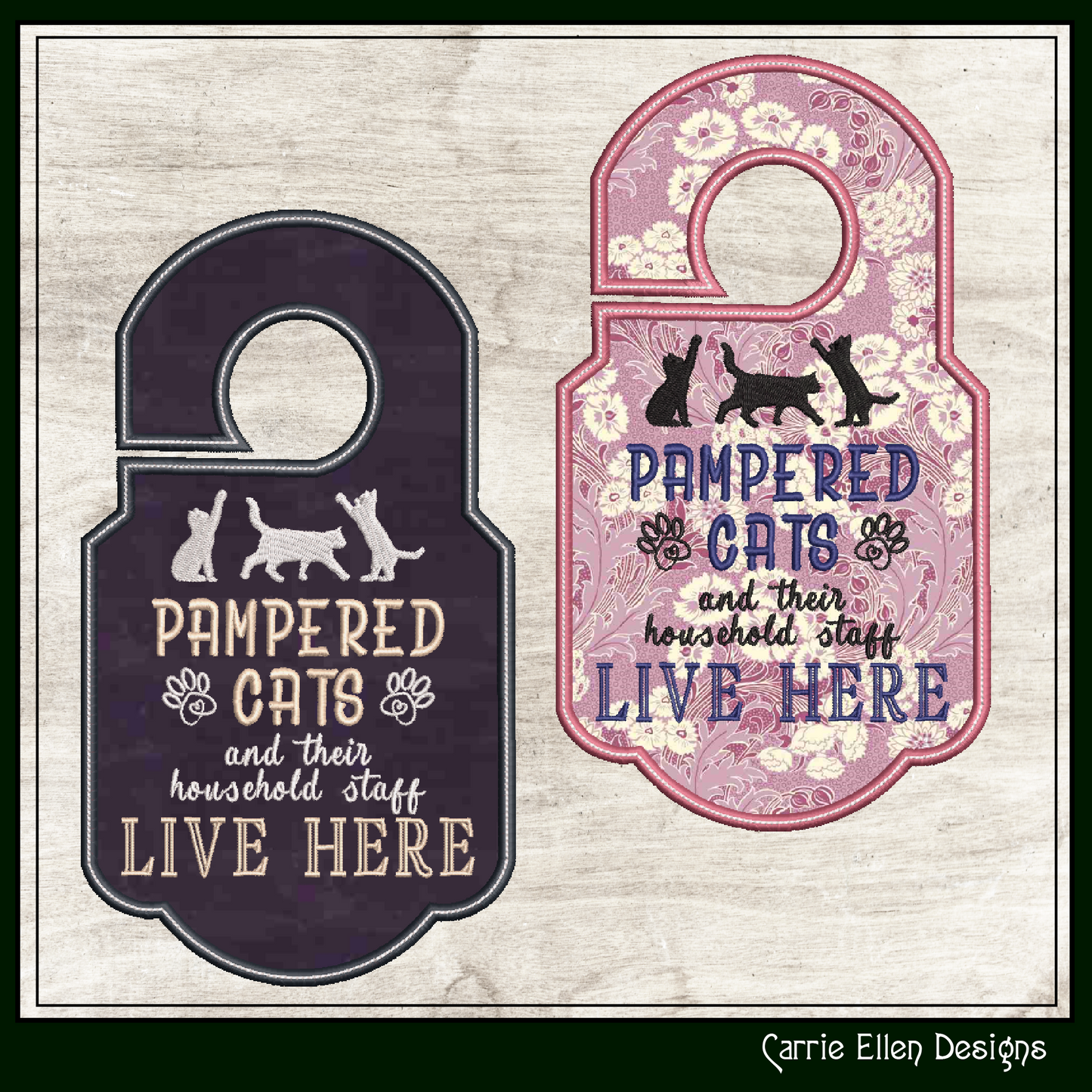 Cat In The Hoop Machine Embroidery Design Saying, ITH Door Knob Hanger Pampered Cats and Household Staff Live Here Sarcastic Quote Embroidery (2334)