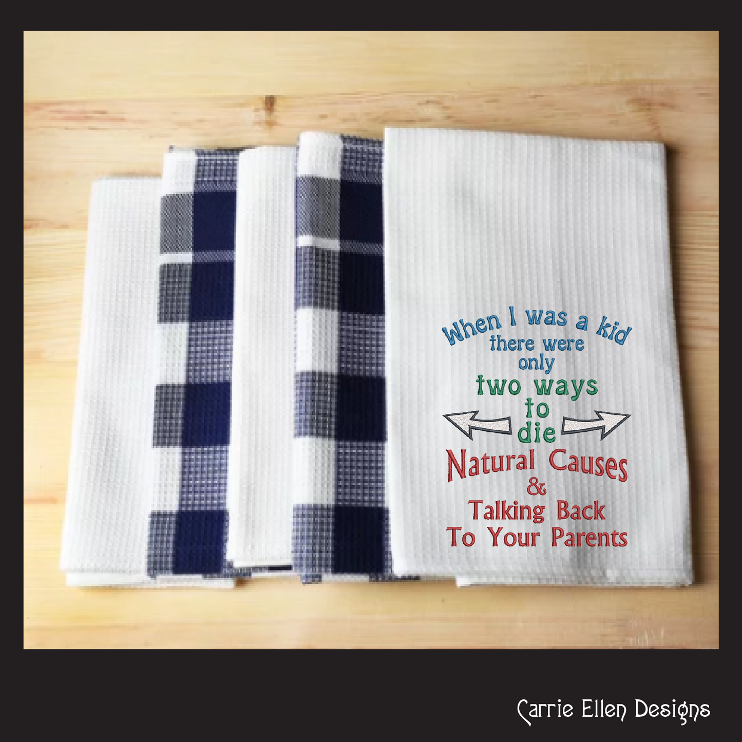 When I Was A Kid Machine Embroidery Design. Two Ways To Die Sarcastic and Funny Embroidery Quotes, 6 Sizes (2344)