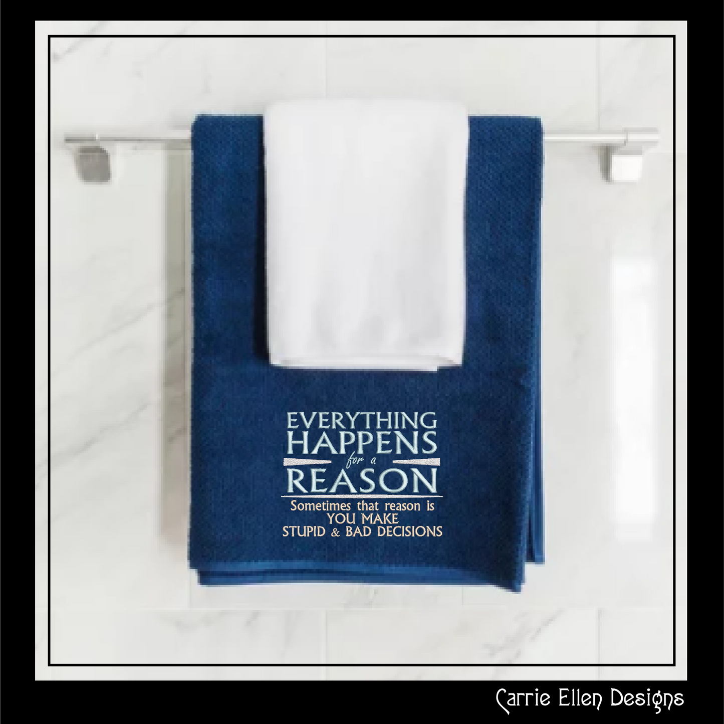 Everything Happens For A Reason Machine Embroidery Design Saying, Sarcastic Funny Embroidery Design, 6 Sizes (2350)