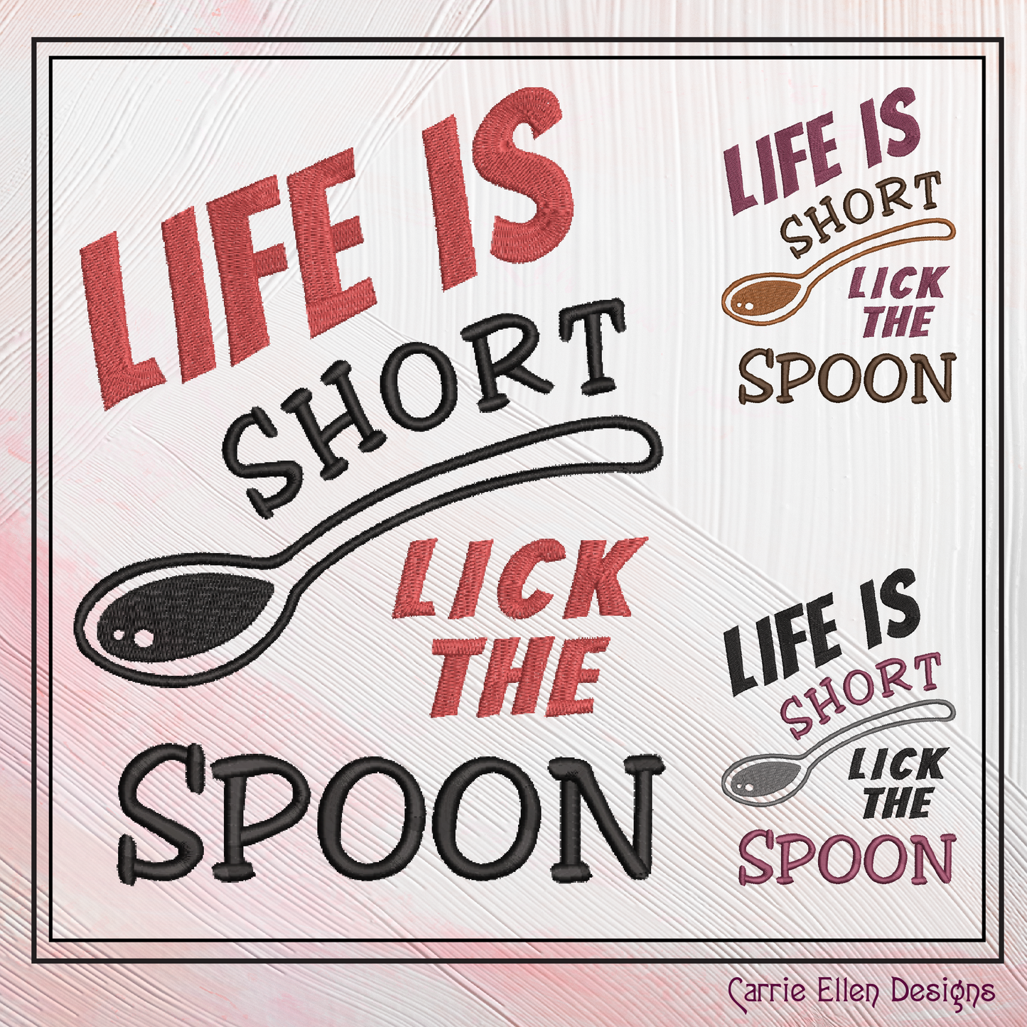Life is Short, Lick the Spoon – Funny Kitchen Machine Embroidery Design Saying | 6 Sizes (2368)