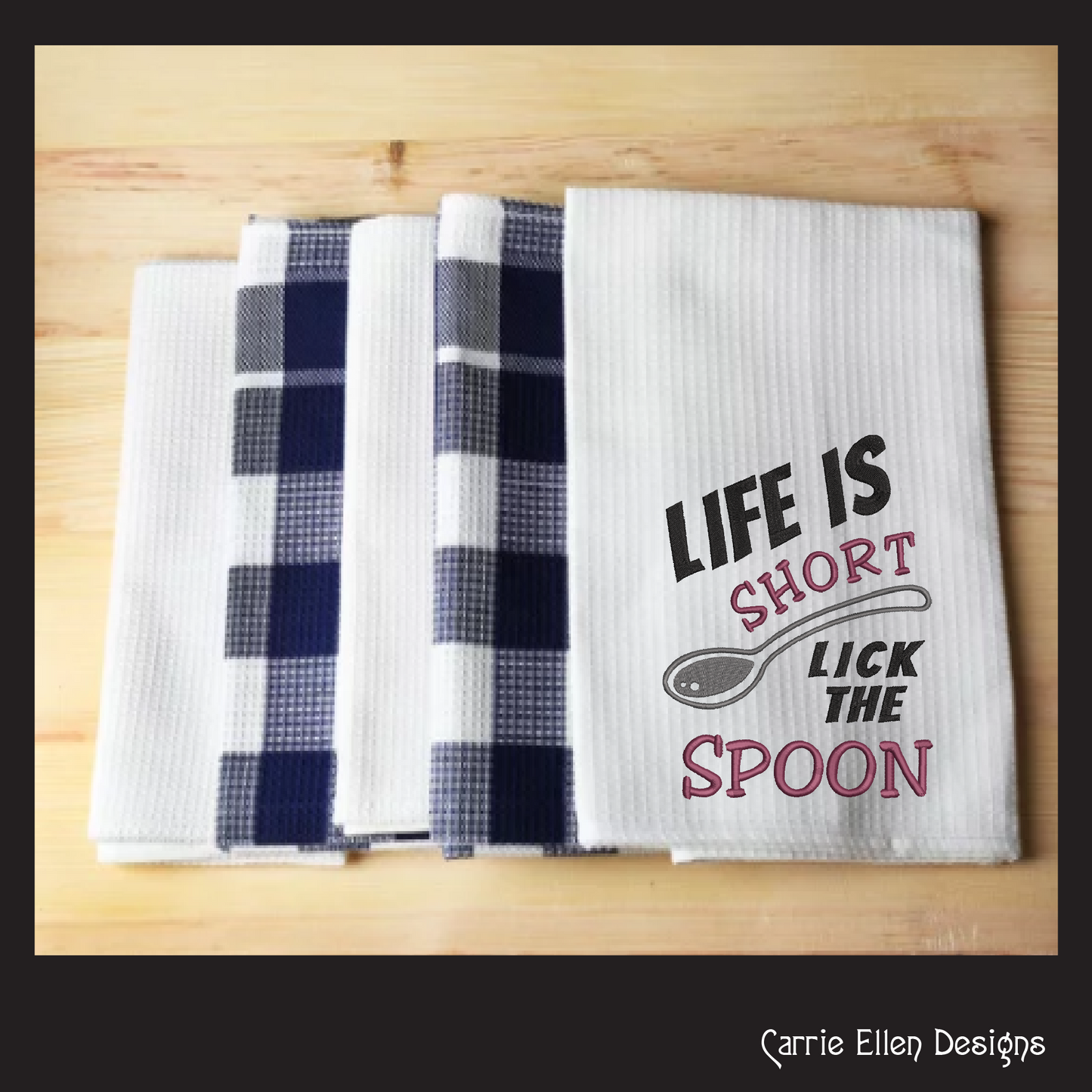 Life is Short, Lick the Spoon – Funny Kitchen Machine Embroidery Design Saying | 6 Sizes (2368)