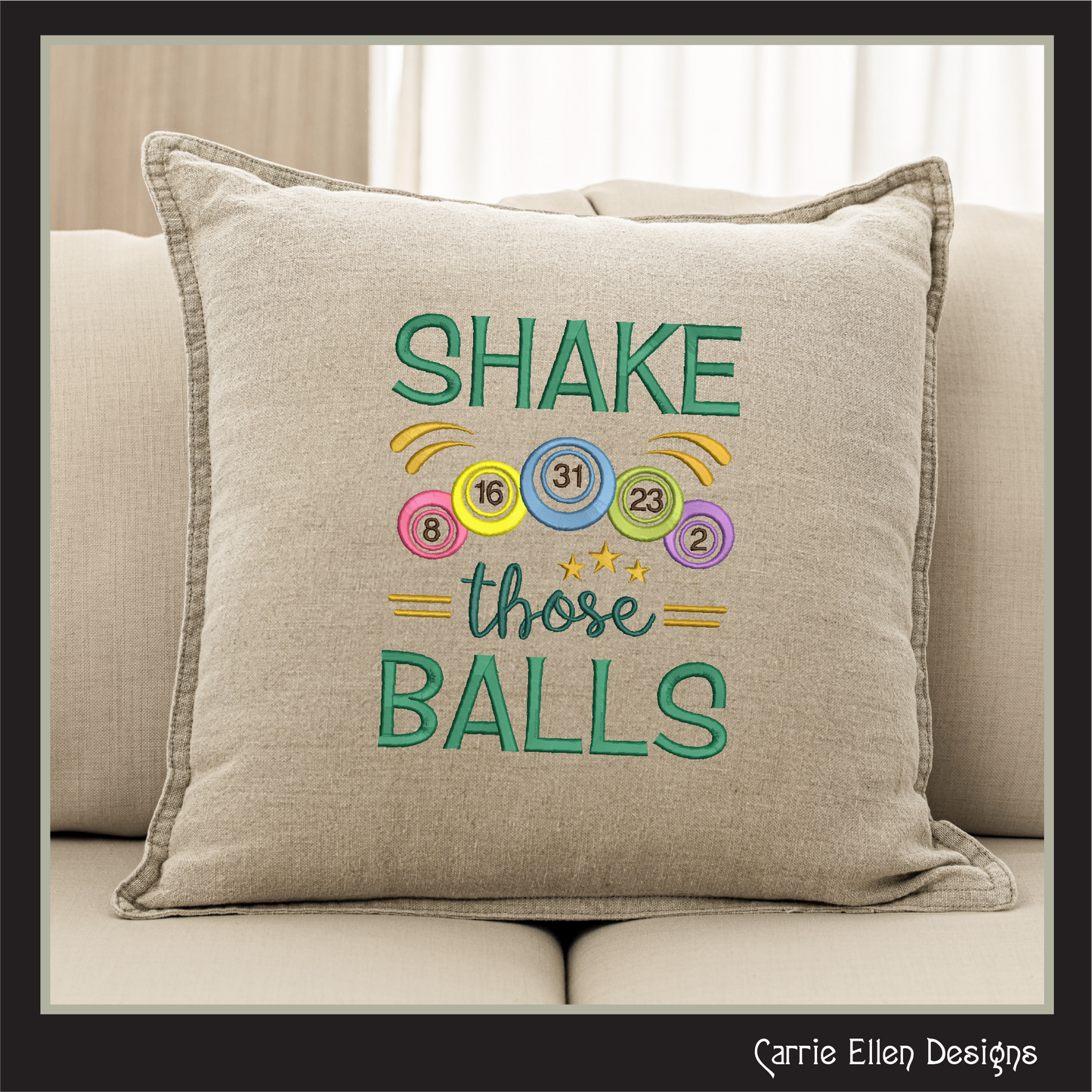 Shake Those Balls Machine Embroidery Design, Bingo Balls, Snarky Sarcastic Bingo Saying Design, 6 Sizes (2383)