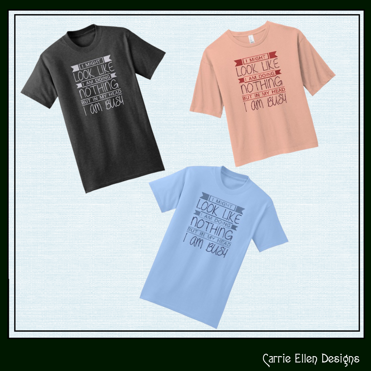 Sassy Snarky Machine Embroidery Saying, I Am Busy In My Head Funny Embroidery Saying, Look Like Doing Nothing, 6 Sizes (2555)