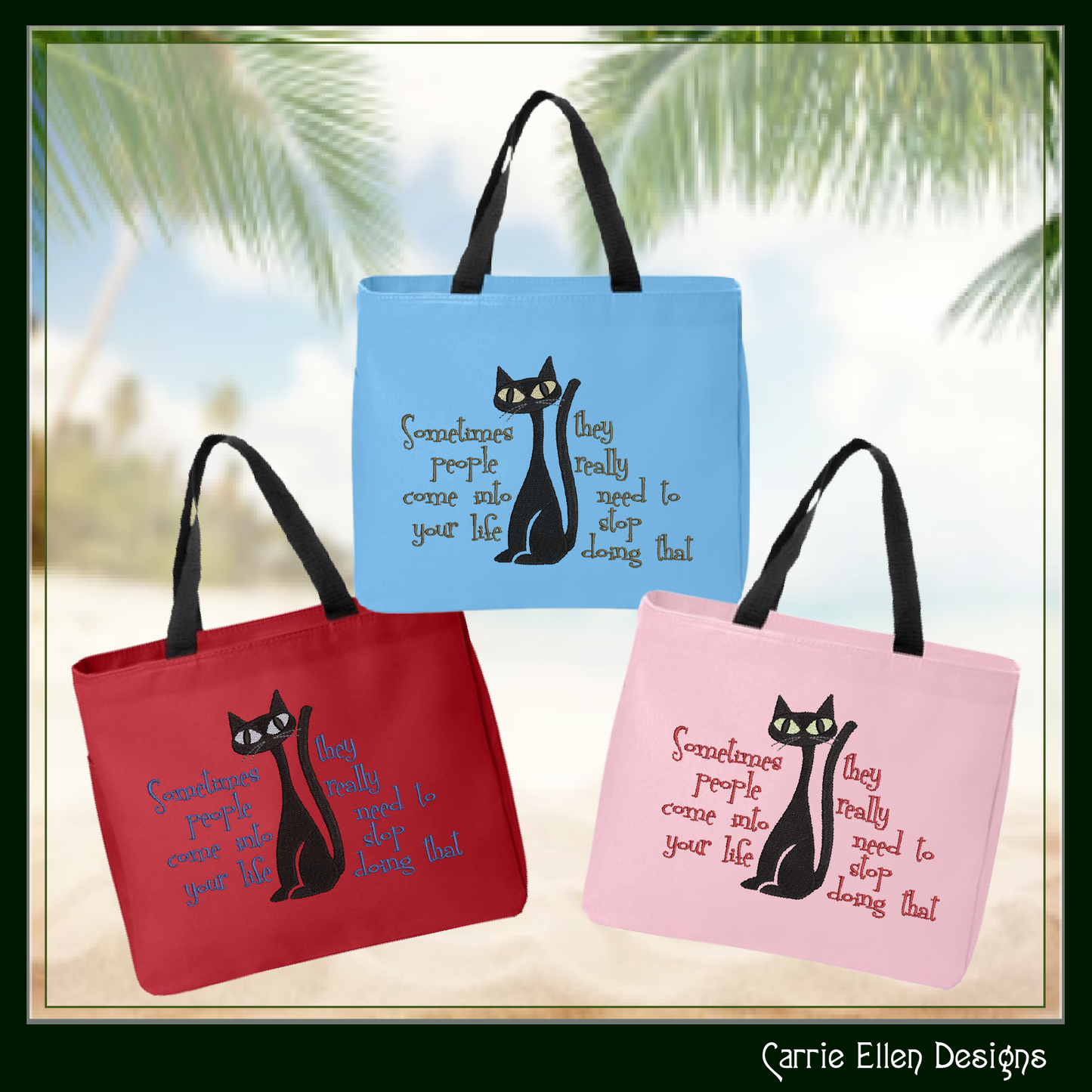 Snarky Cat Saying Machine Embroidery Design, People Come Into Your Life Quote, Sassy Cat Lover Design, 6 Sizes (2720)