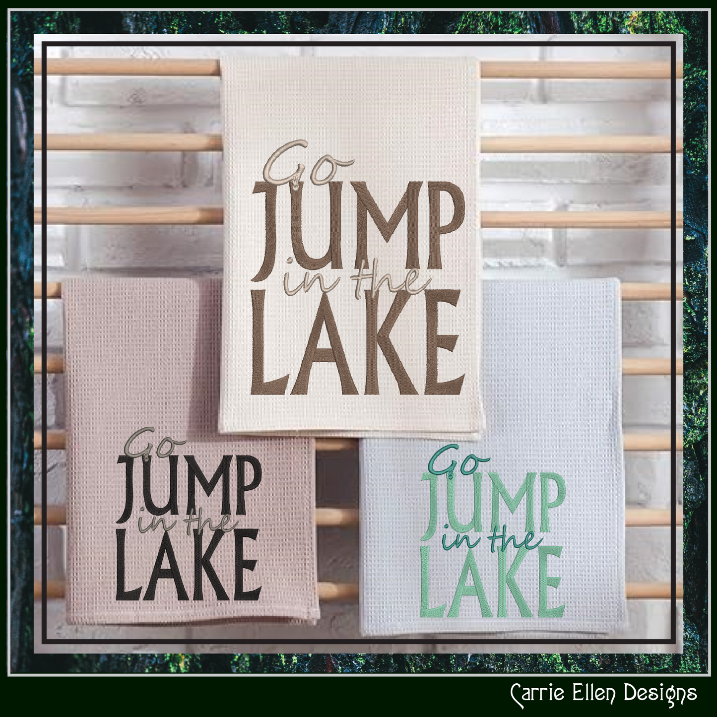 Go Jump In The Lake Machine Embroidery Design Saying, Snarky Family Camping Vacation Décor, Beach House (2843)