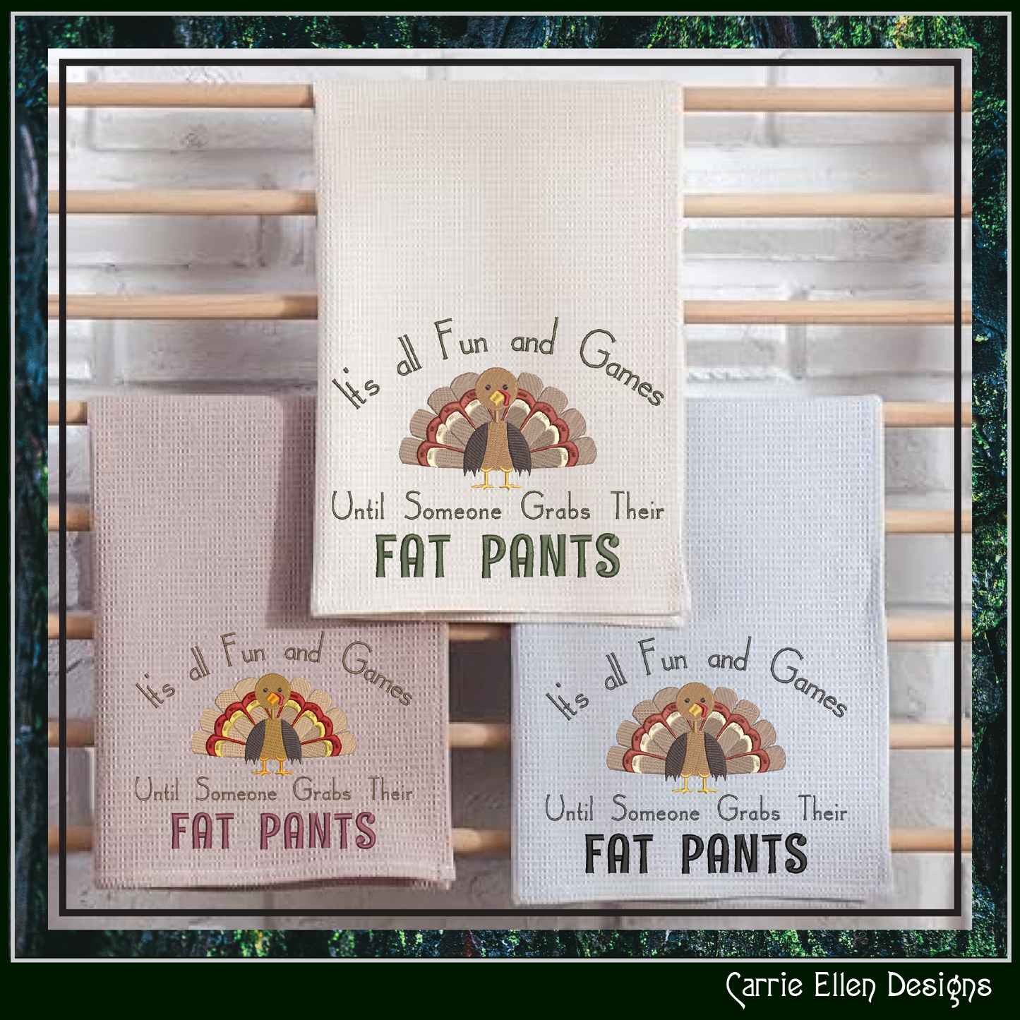 Fun Thanksgiving Machine Embroidery Design, Grab Your Fat Pants Snarky Embroidery, Sarcastic Funny Turkey Saying, 6 Sizes (2987)