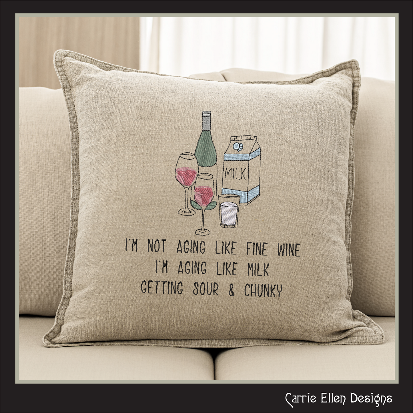 Not Aging Like Fine Wine Machine Embroidery Design – Fun and Snarky Wine Quote – 6 Sizes (3387)