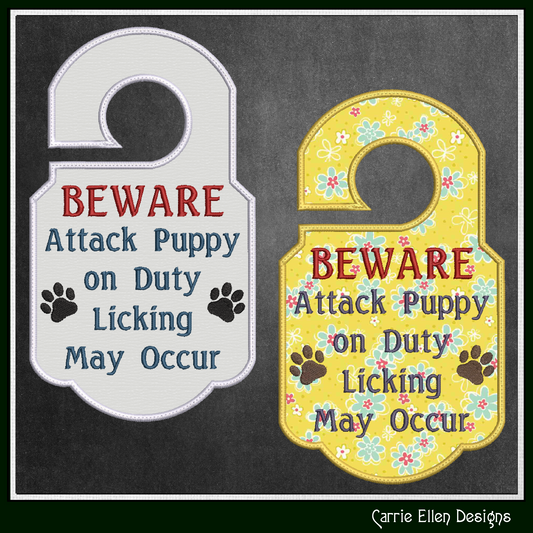 Attack Puppy On Duty ITH Door Knob Hanger Machine Embroidery Design – Dog Lover In-The-Hoop Door Sign (3393)