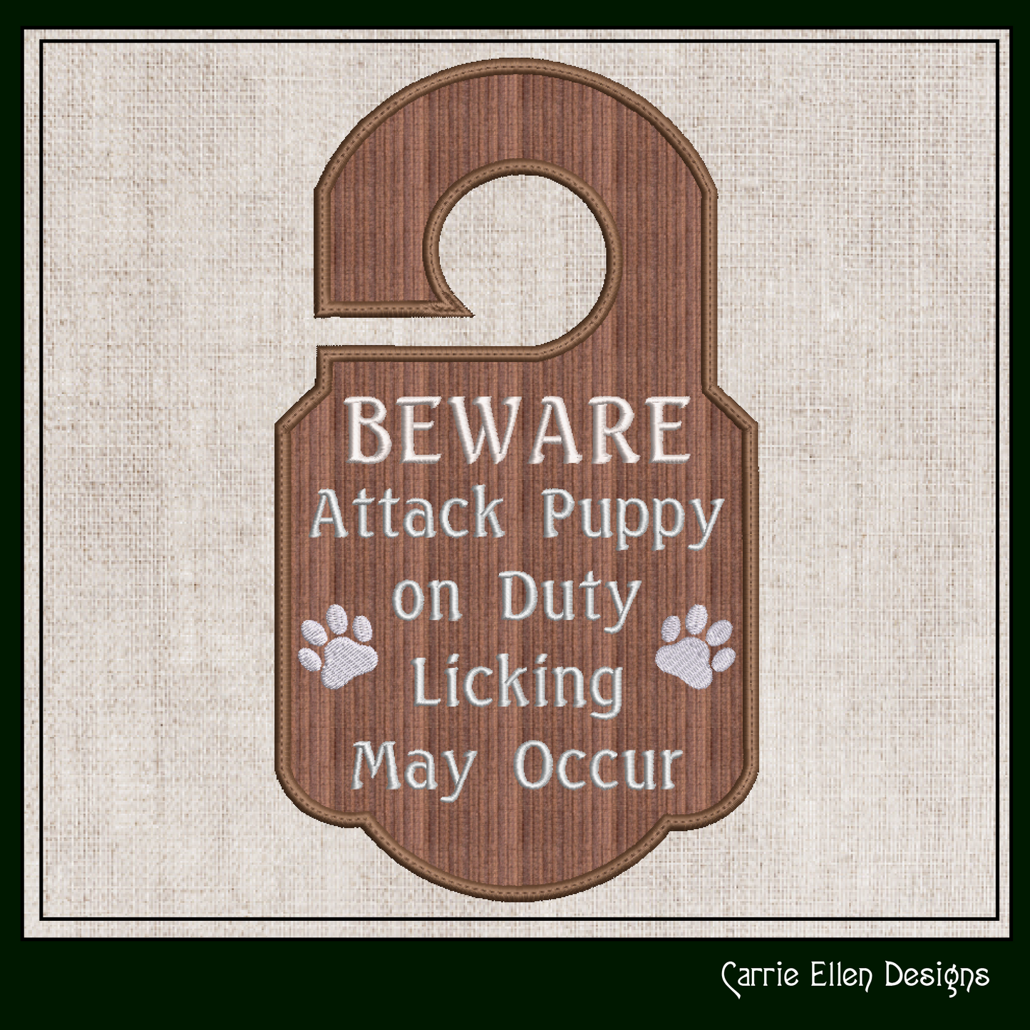 Attack Puppy On Duty ITH Door Knob Hanger Machine Embroidery Design – Dog Lover In-The-Hoop Door Sign (3393)
