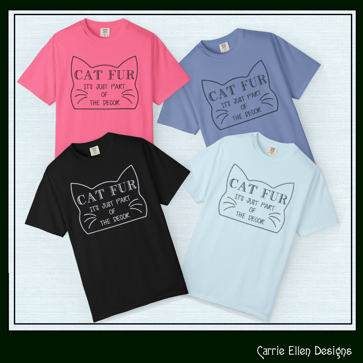 Cat Fur Décor Machine Embroidery Design – Cat Fur its part of the Décor Quote for Cat Lovers – 6 Sizes (3397)