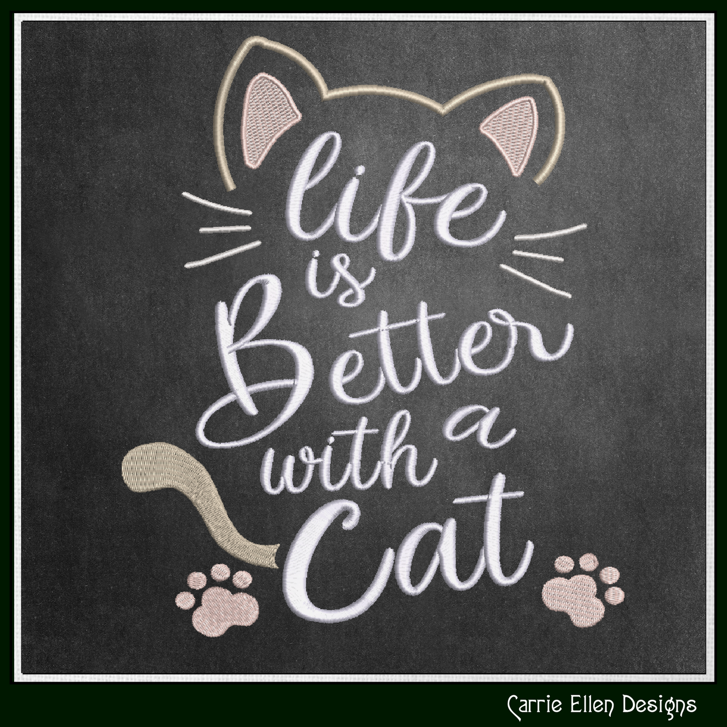 Life is Better With a Cat Machine Embroidery Design – Fun Cat Lover Quote Pattern, 6 Sizes (3420)