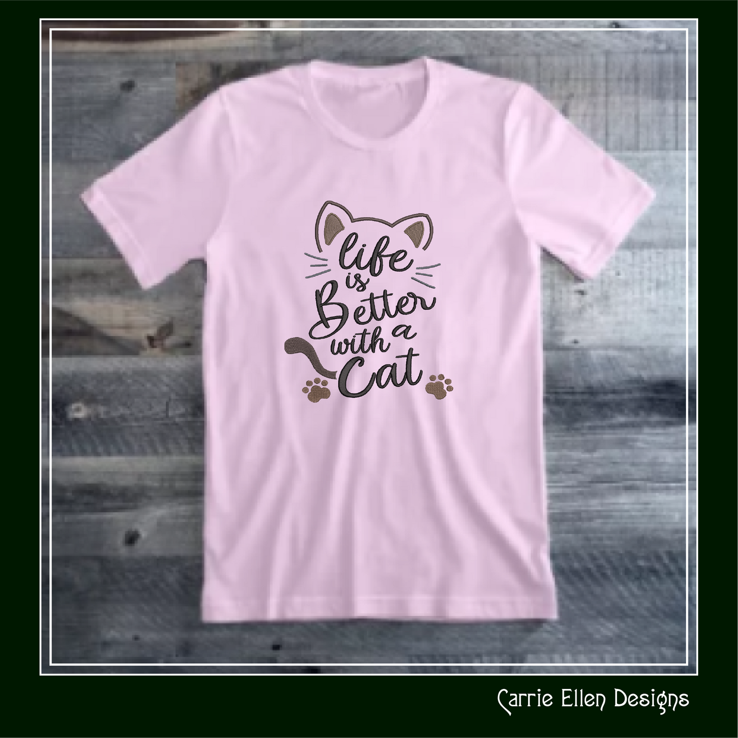 Life is Better With a Cat Machine Embroidery Design – Fun Cat Lover Quote Pattern, 6 Sizes (3420)