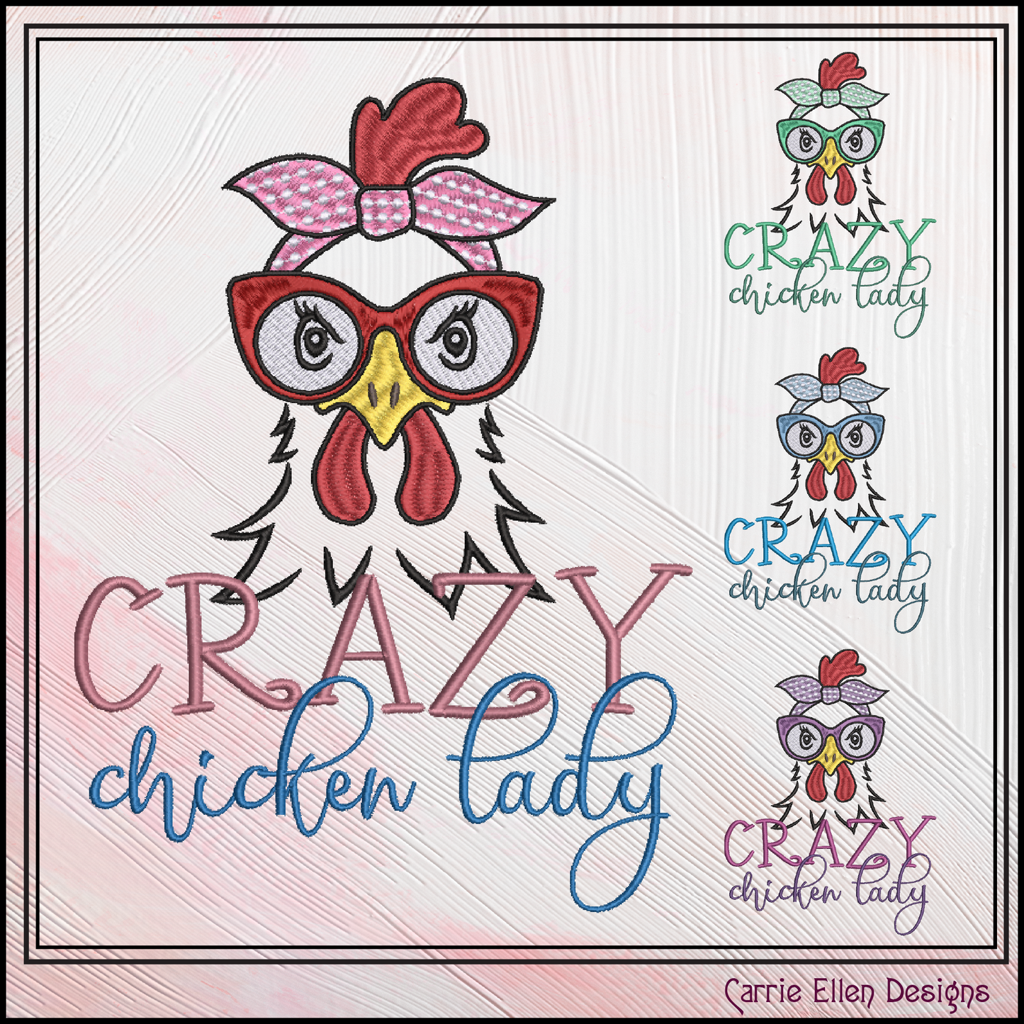 Crazy Chicken Lady Machine Embroidery Design – Funny Bird Saying | Sarcastic Farm Animal Humor, 6 Sizes (3430)