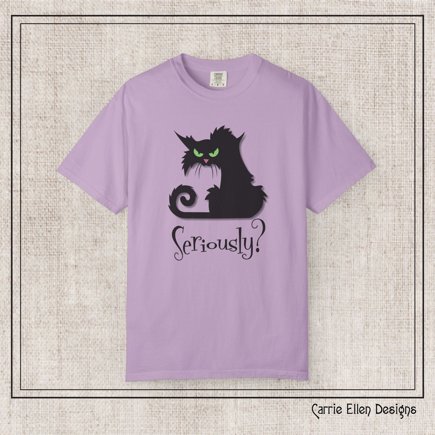 Black Cat Comfort Colors T-Shirt – Seriously Sarcastic Cat Attitude Short Sleeve Tee for Cat Lovers | Multiple Color Options (P-6076)