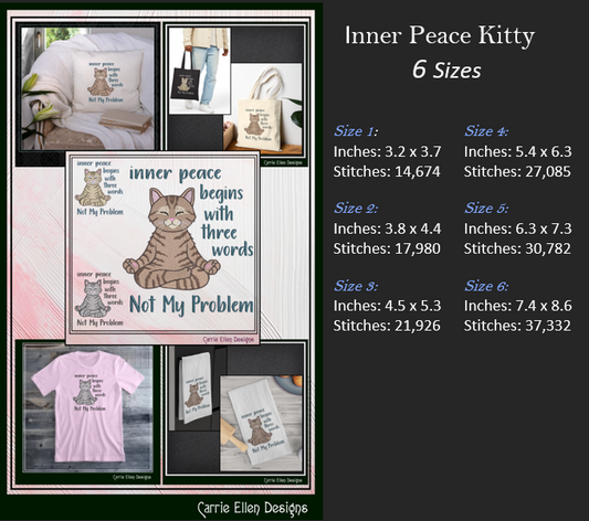 Inner Peace Begins with Three Words Machine Embroidery Saying with Kitty – Inspirational Sassy Quote Pattern, 6 Sizes, 6 Sizes (3534)