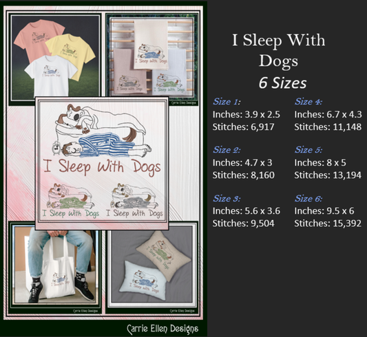 I Sleep With Dogs Machine Embroidery Design – Funny Pet Lover Quote Pattern, 6 Sizes (3619)