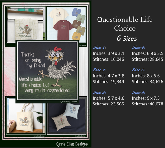 Questionable Life Choice – Funny Chicken Machine Embroidery Design | Snarky Friendship Humor, 6 Sizes (3842)