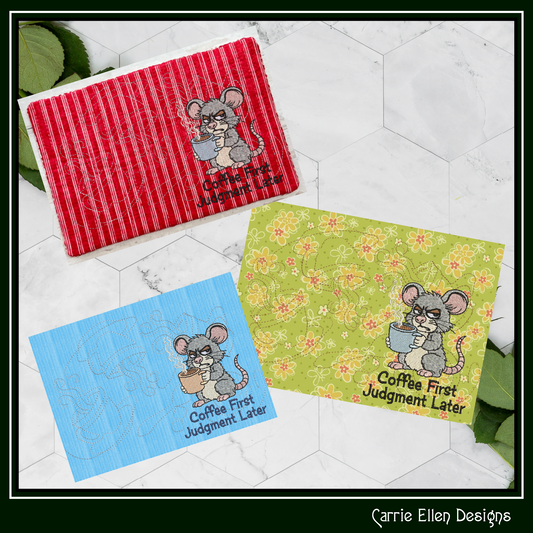 Coffee First Judgement Later ITH Mug Rug | In The Hoop Sarcastic Mouse Project (3863)