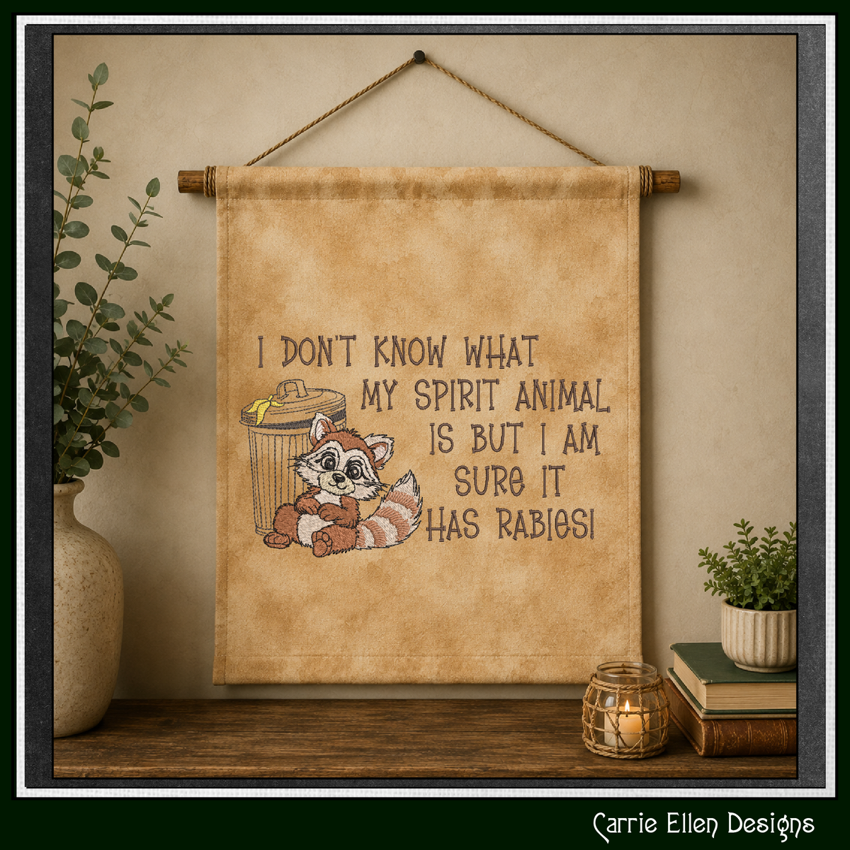 Spirit Animal Has Rabies" Funny Raccoon Machine Embroidery Design - Sarcastic Trash Raccoon Quote Pattern, 6 Sizes (4319)