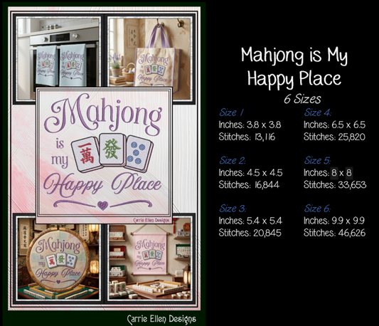"Mahjong is My Happy Place" Quote Machine Embroidery Design! Featuring three beautifully detailed Mahjong tiles—a Character (Wan) tile, Green Dragon (Fa) tile, and Five Dot tile—framed by elegant purple script typography and a charming bottom heart swirl accent.