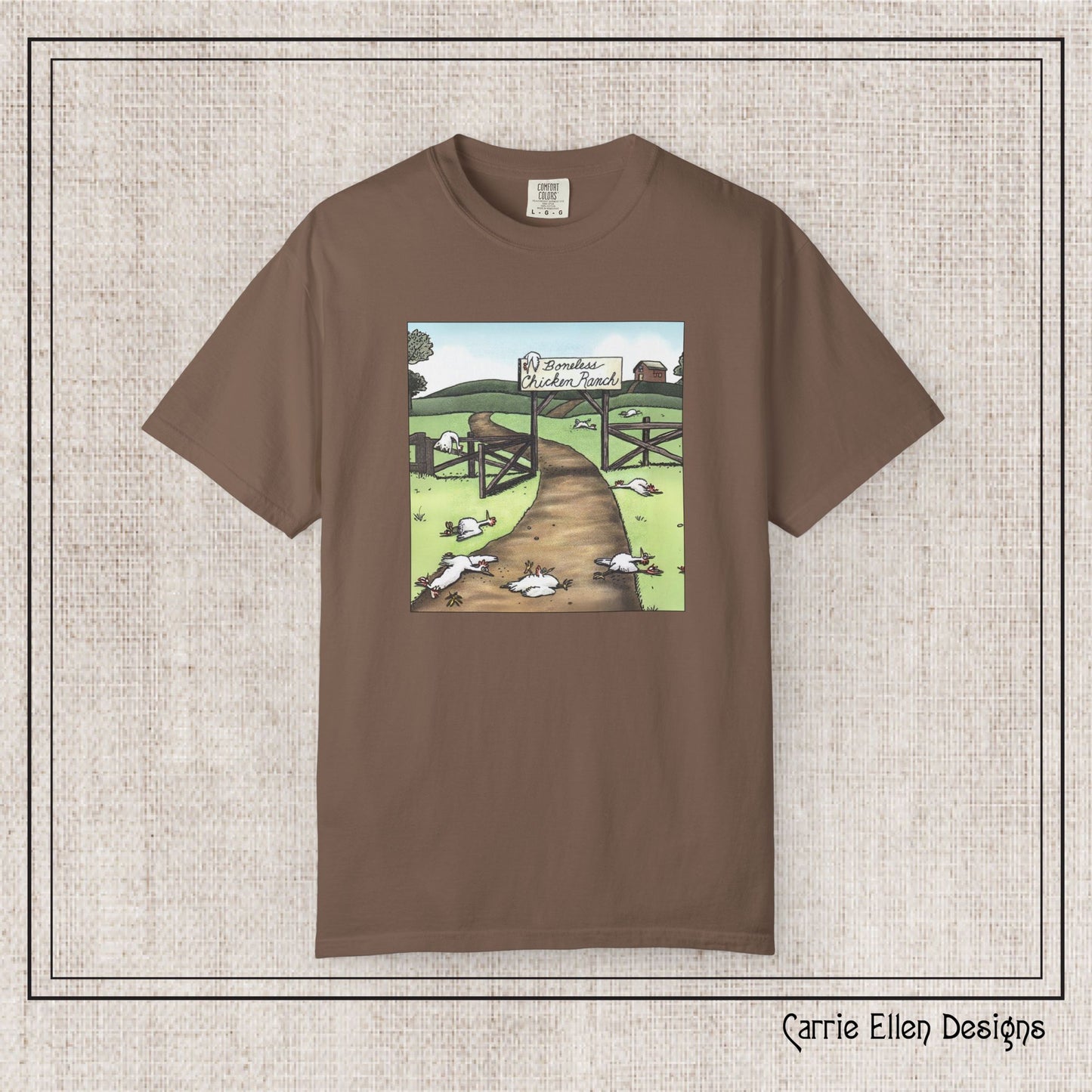 Boneless Chicken Ranch Comfort Colors T-Shirt | Farside Farm Chickens Printed Short Sleeve Tee | Multiple Color Options (P-6074)
