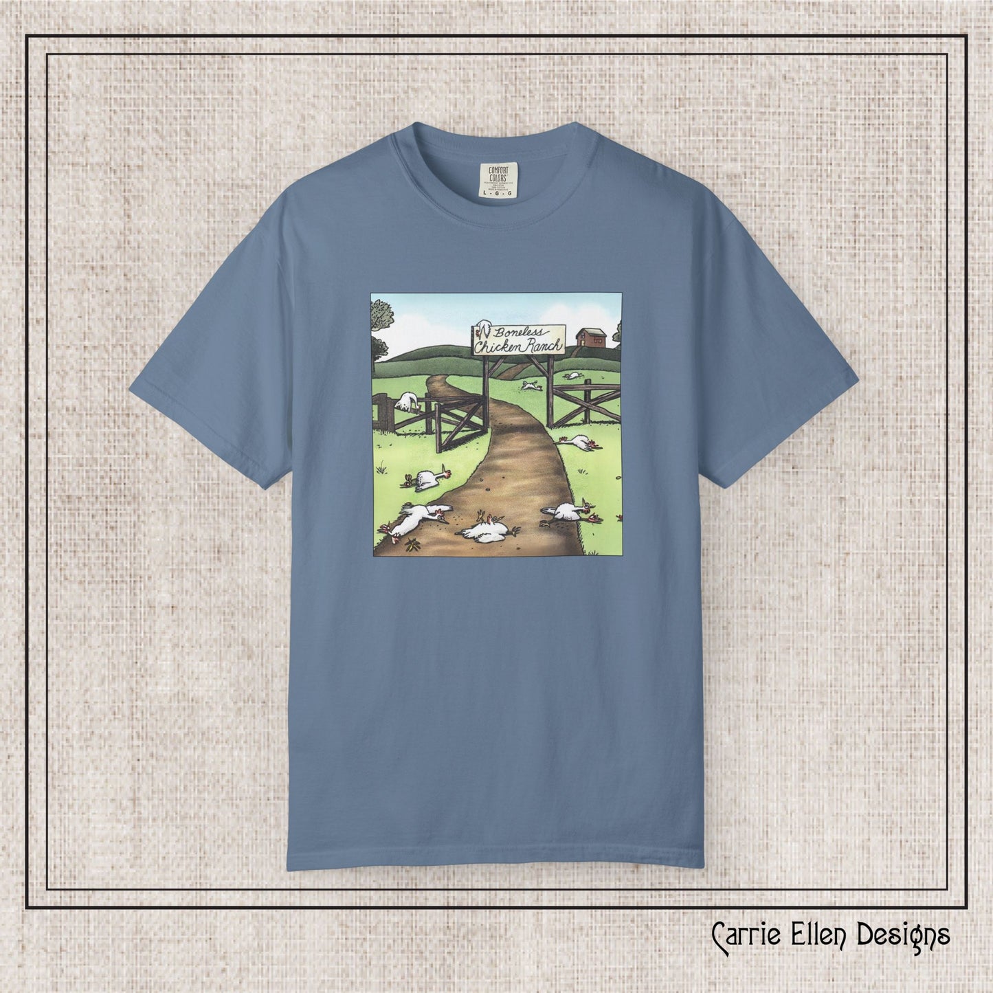 Boneless Chicken Ranch Comfort Colors T-Shirt | Farside Farm Chickens Printed Short Sleeve Tee | Multiple Color Options (P-6074)