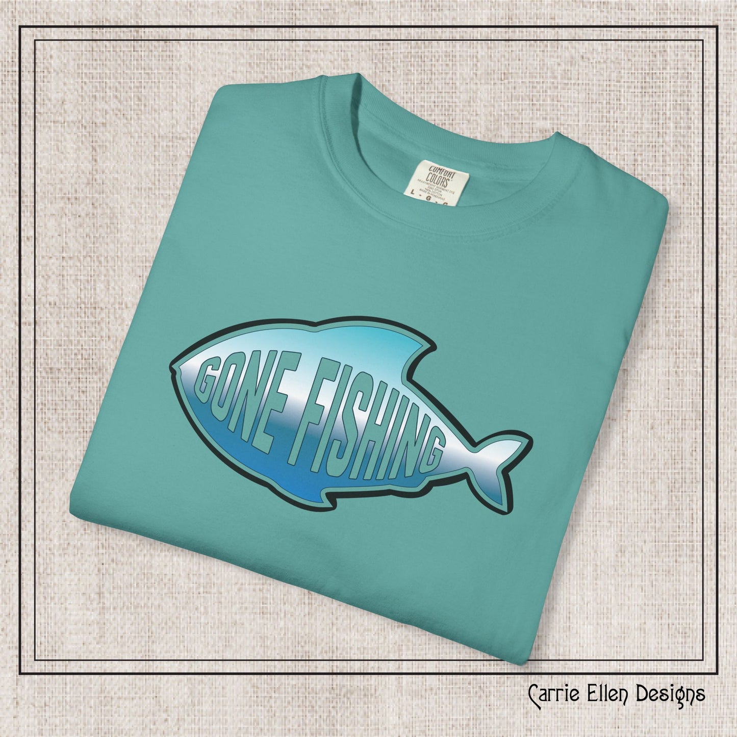 Gone Fishing Comfort Colors T-Shirt | Garment-Dyed Short Sleeve T-Shirt, Perfect for Fishing Enthusiasts (P-6065)