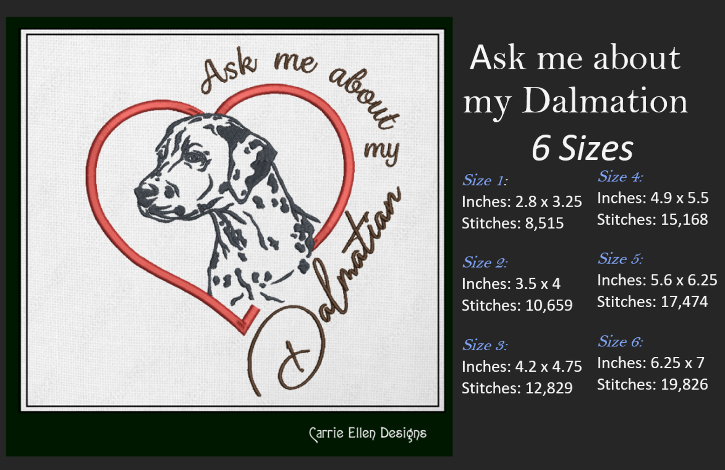 Dalmatian Machine Embroidery Design – Ask Me About My Dalmatian – Pet Dog Lover Pattern – 6 Sizes (1541)