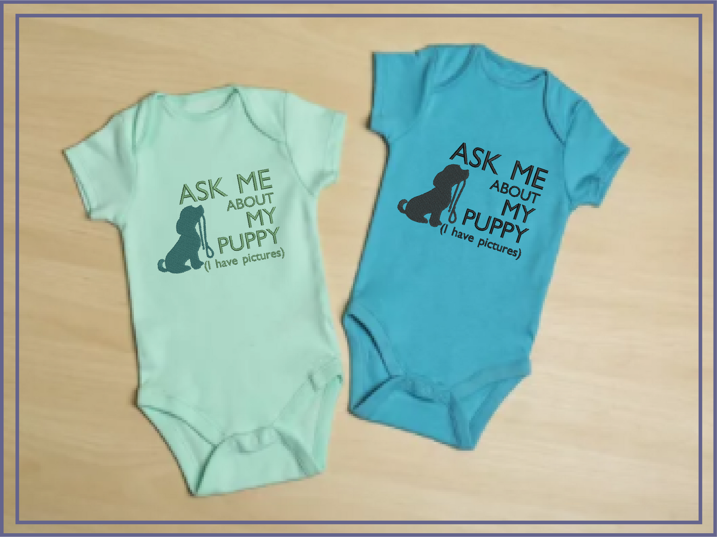 Puppy Dog Machine Embroidery Design | Ask Me About My Puppy Embroidered Sayings | Cute Puppy Dog Quotes | 6 Sizes (0584)