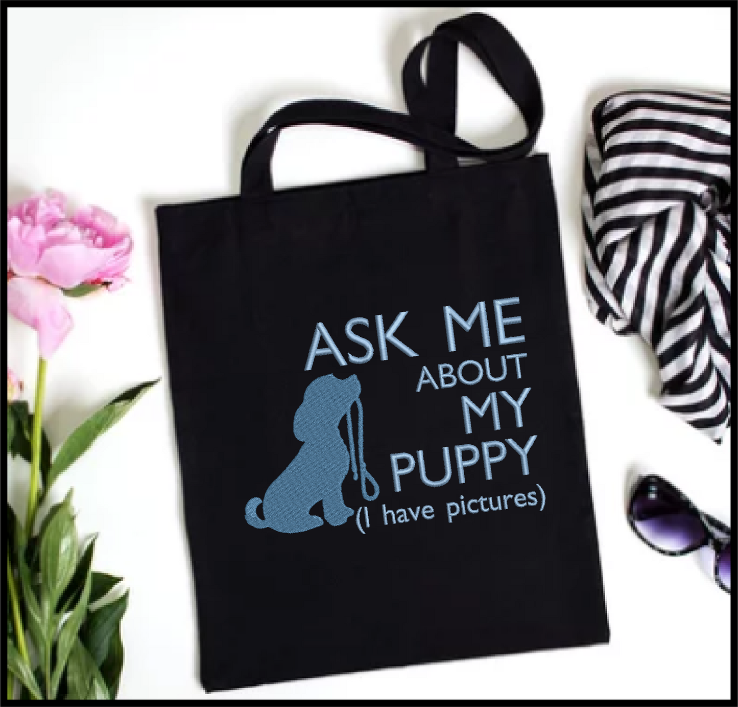 Puppy Dog Machine Embroidery Design | Ask Me About My Puppy Embroidered Sayings | Cute Puppy Dog Quotes | 6 Sizes (0584)