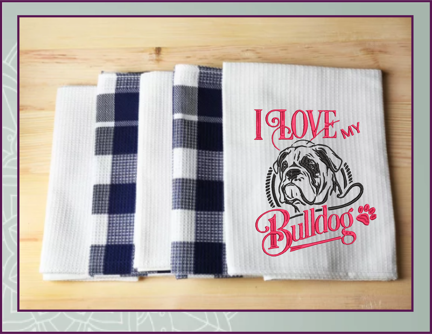 I Love My Bulldog Machine Embroidery Design, Dog Embroidery, Pet Dog Design, Animal Embroidery, 10 Sizes (0241)