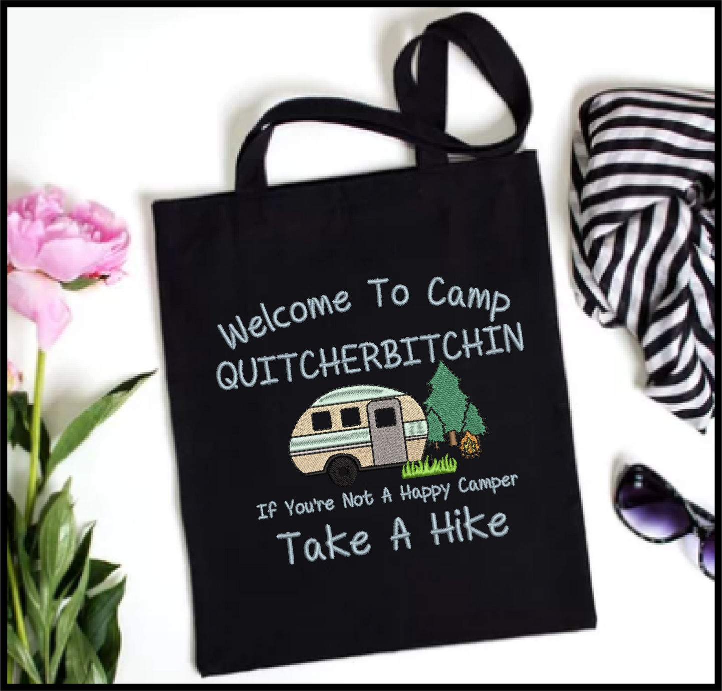 Camp Quitcherbitchin Machine Embroidery Design | Funny Camping Saying | Humorous Quote Embroidery Design | 6 Sizes (0701)