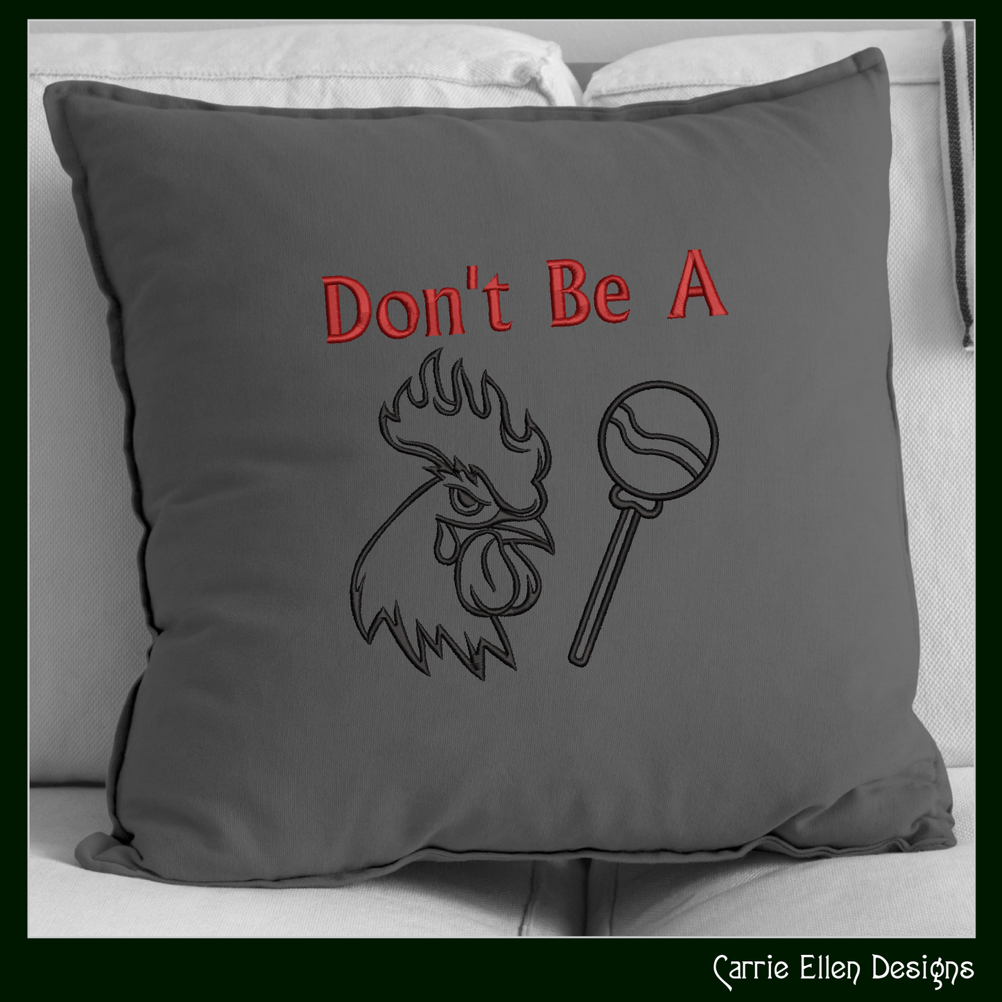 Don’t Be A Cock Sucker – Snarky Machine Embroidery Design | Rooster & Lollipop Idiom Outline Pattern, 6 Sizes (3231)