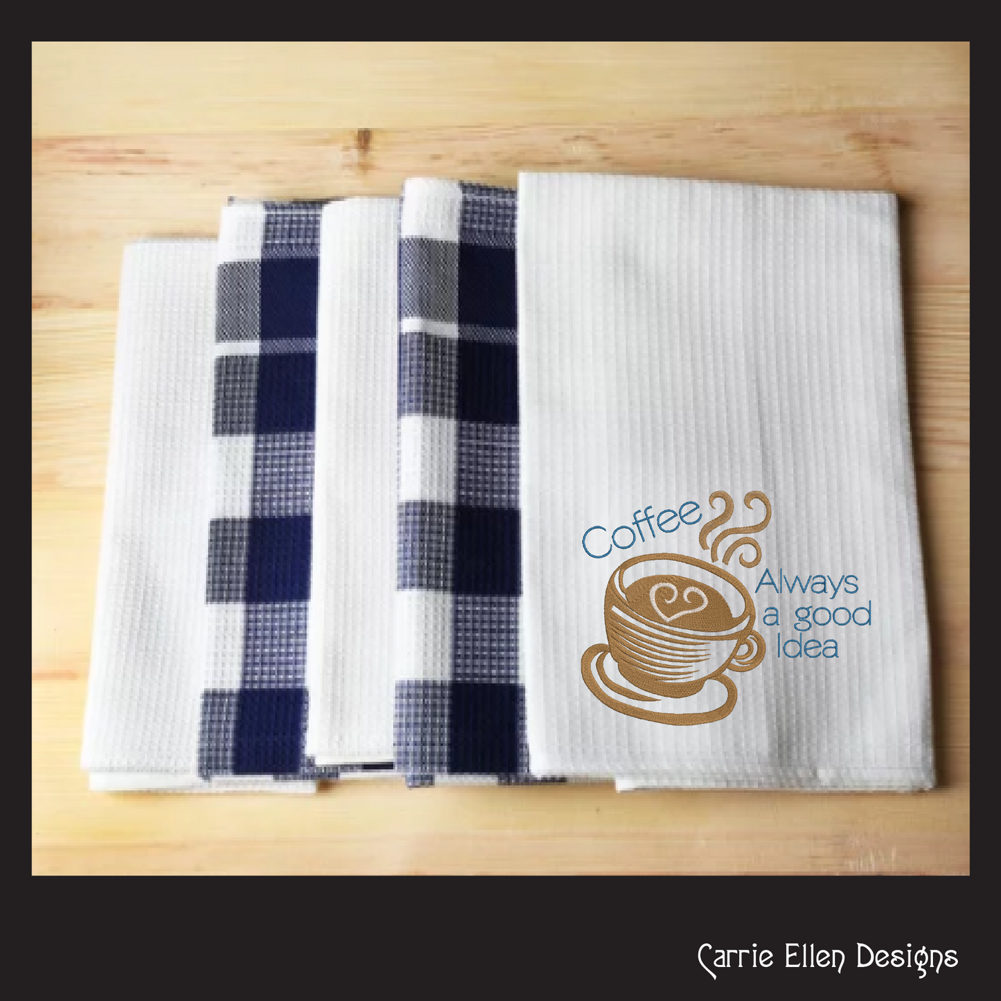Coffee Always a Good Idea Machine Embroidery Design | Funny Coffee Quote for Mugs, Towels, Aprons | 6 Sizes (1716)