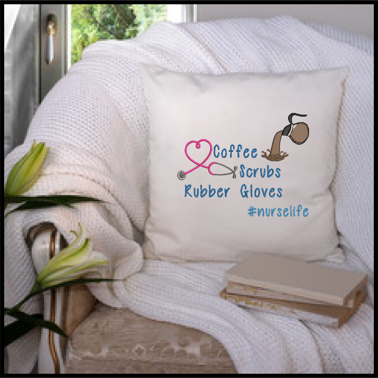 Coffee Scrubs and Rubber Gloves Machine Embroidery Design | NurseLife Embroidery | Nursing Sayings & Quotes | 6 Sizes (0752)