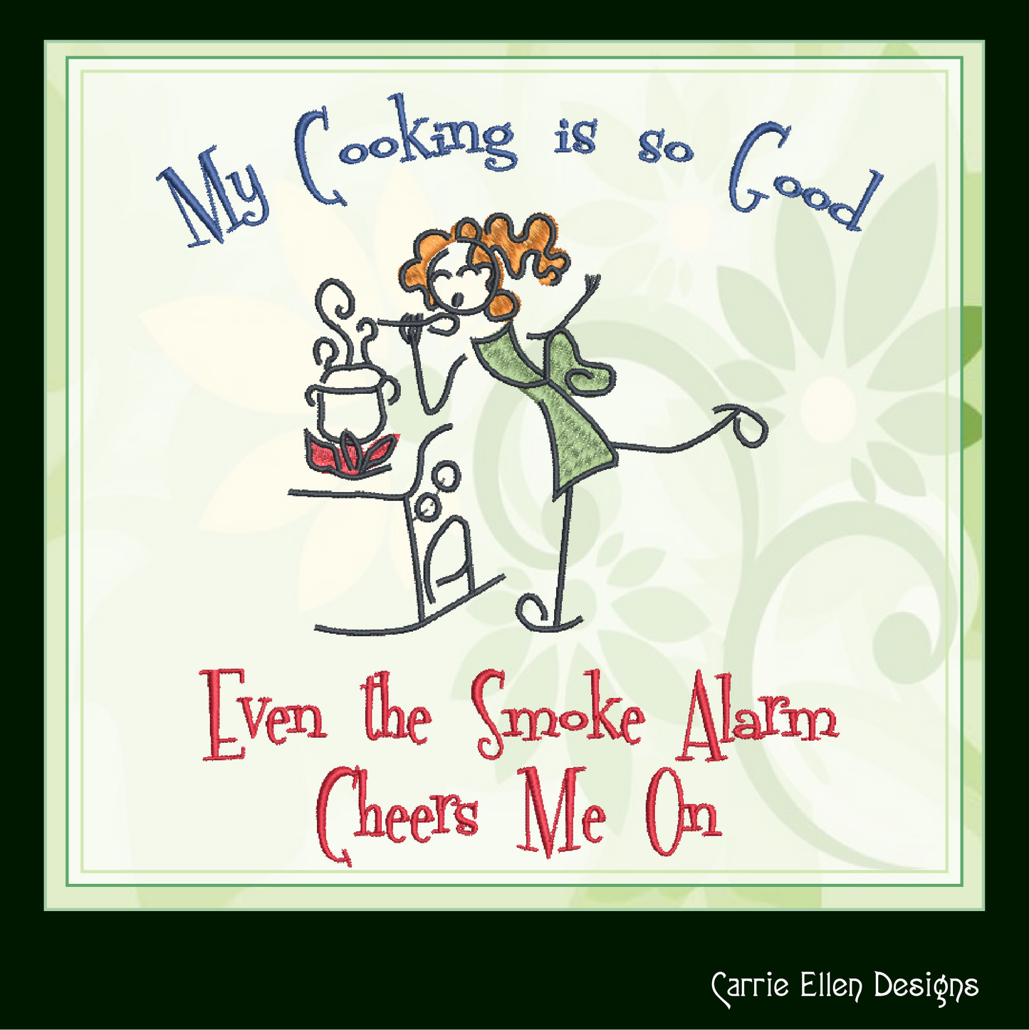 Cooking So Good Smoke Alarm Cheers Embroidery Design – Funny Cooking Cartoon Saying for Kitchen Aprons, 8 Sizes (1076)