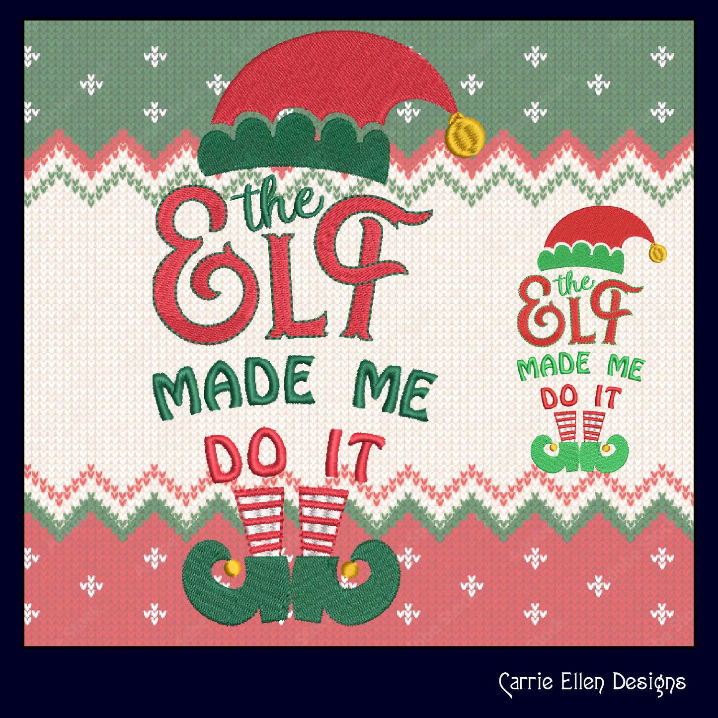 The Elf Made Me Do It Christmas Machine Embroidery Design – Funny Holiday Saying, 8 Sizes (1058)